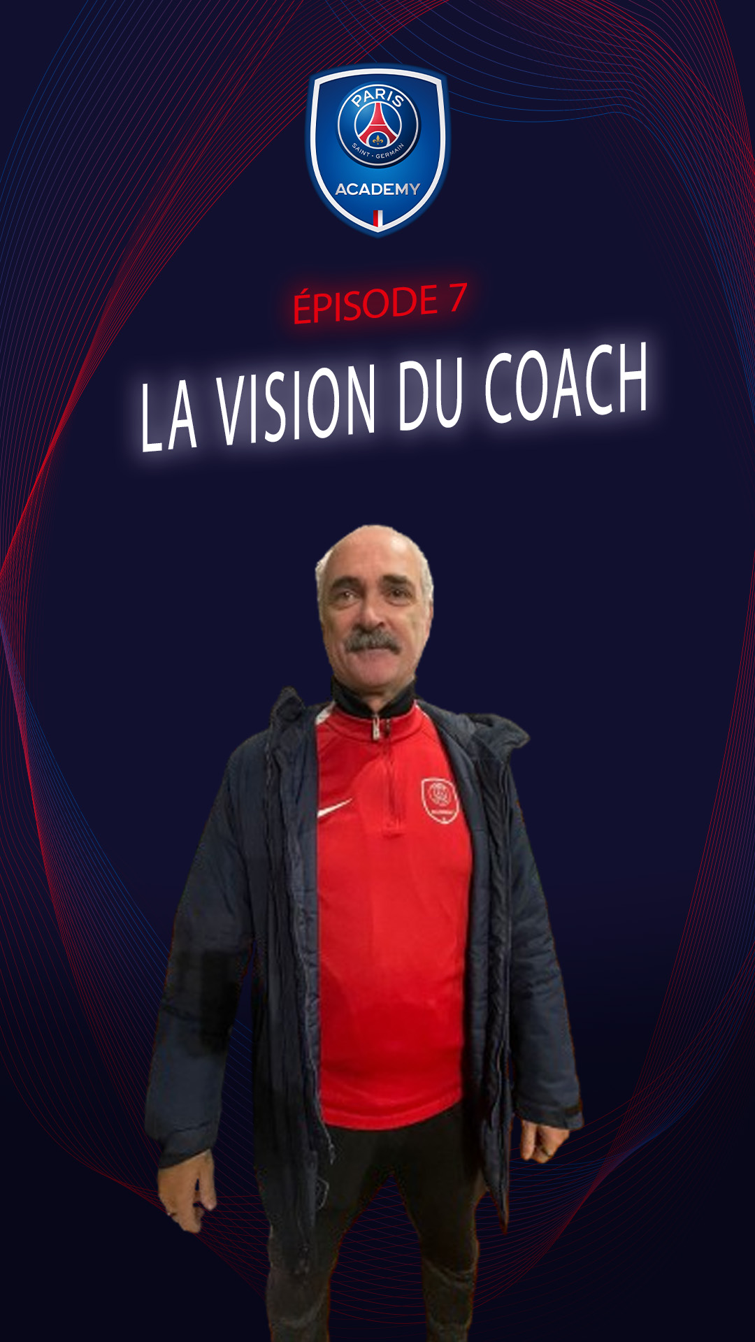 interview vision du coach (épisode 7)